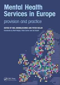 Mental Health Services in Europe: Provision and Practice First Edition