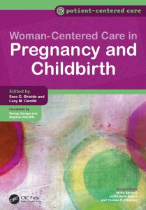 Women-Centered Care in Pregnancy and Childbirth First Edition