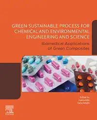 WhatsApp Image 2025-05-15 at 01.35.45 Green Sustainable Process for Chemical and Environmental Engineering and Science: Biomedical Applications of Green Composites 1st Edition