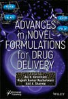 Advances in Novel Formulations for Drug Delivery First Edition