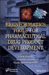 Bioinformatics Tools for Pharmaceutical Drug Product Development First Edition