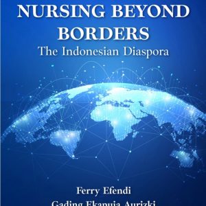 Nursing Beyond Borders: The Indonesian Diaspora