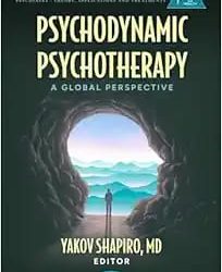 Psychodynamic Psychotherapy: A Global Perspective