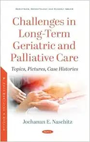 WhatsApp Image 2025-05-24 at 09.38.25 Challenges in Long-term Geriatric and Palliative Care: Topics, Pictures, Case Histories First Edition