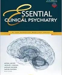 Essential Clinical Psychiatry First Edition