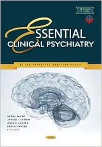 Essential Clinical Psychiatry First Edition