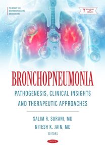 Bronchopneumonia: Pathogenesis, Clinical Insights and Therapeutic Approaches