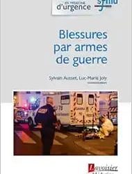 Blessures par Armes de guerre