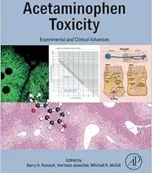 Acetaminophen Toxicity: Experimental and Clinical Advances First Edition