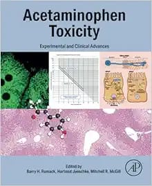 Acetaminophen Toxicity: Experimental and Clinical Advances First Edition