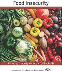 Pediatric Collections: Food Insecurity