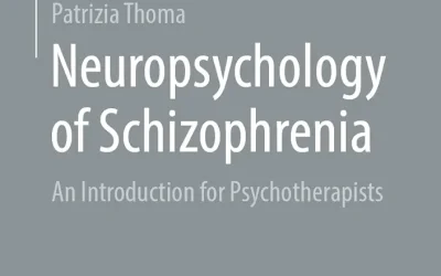 Neuropsychology of Schizophrenia: An Introduction for Psychotherapists
