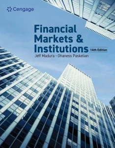 Financial Markets & Institutions, 14th Edition