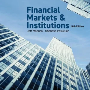 Financial Markets & Institutions, 14th Edition