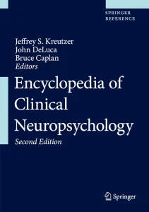 Encyclopedia of Clinical Neuropsychology Second Edition
