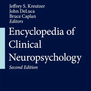 Encyclopedia of Clinical Neuropsychology Second Edition