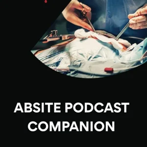 Behind the Knife - ABSITE Podcast Companion: 3rd Edition PDF