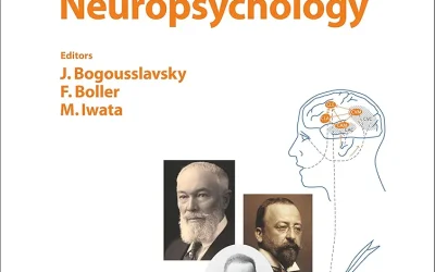 A History of Neuropsychology First Edition