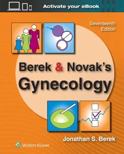 Berek & Novak’s Gynecology 17th Edition