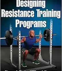 Designing Resistance Training Programs, Fourth Edition
