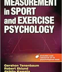 Measurement in Sport and Exercise Psychology First Edition