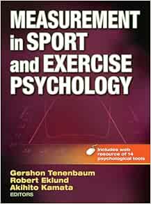 Measurement in Sport and Exercise Psychology First Edition