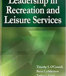 Leadership in Recreation and Leisure Services First Edition