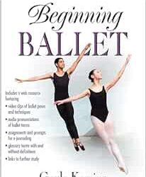 Beginning Ballet First Edition