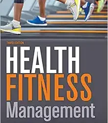 Health Fitness Management Third Edition