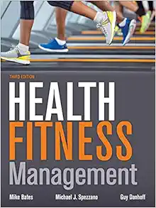 Health Fitness Management Third Edition
