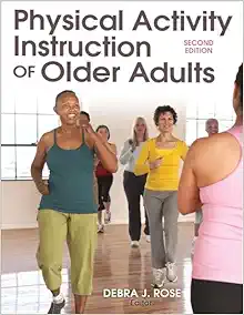 Physical Activity Instruction of Older Adults Second Edition