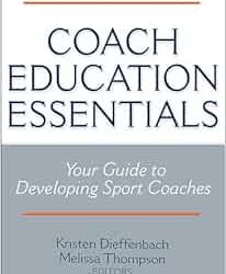 Coach Education Essentials First Edition