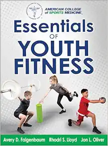 Essentials of Youth Fitness First Edition