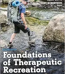 Foundations of Therapeutic Recreation Second Edition