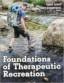 Foundations of Therapeutic Recreation Second Edition