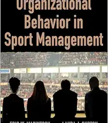 Organizational Behavior in Sport Management First Edition
