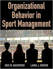 Organizational Behavior in Sport Management First Edition