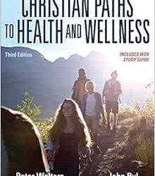 Christian Paths to Health and Wellness