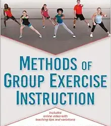 Methods of Group Exercise Instruction Fourth Edition