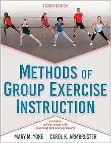 Methods of Group Exercise Instruction Fourth Edition