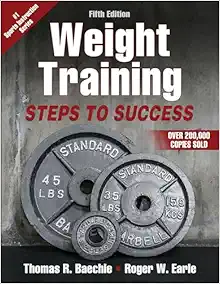 Weight Training: Steps to Success Fifth Edition