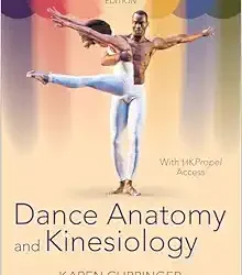 Dance Anatomy and Kinesiology Third Edition