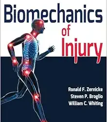 Biomechanics of Injury Third Edition