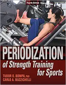 Periodization of Strength Training for Sports Fourth Edition