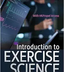 Introduction to Exercise Science First Edition