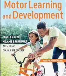 Motor Learning and Development Third Edition