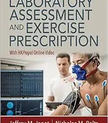 Laboratory Assessment and Exercise Prescription First Edition