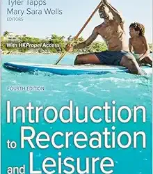 Introduction to Recreation and Leisure Fourth Edition