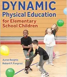 Dynamic Physical Education for Elementary School Children Twentieth Edition
