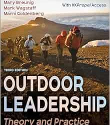 Outdoor Leadership: Theory and Practice Third Edition